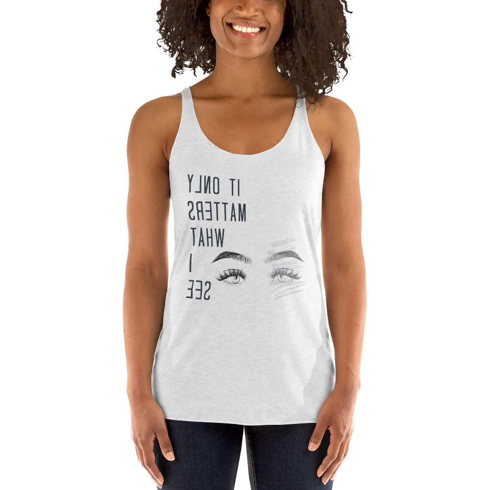 Beauty and the Beholder - Women's Racerback Tank